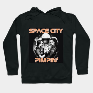 Space City Pimpin' 2 Hoodie